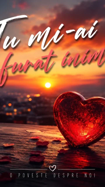 Ascultă „Tu mi-ai furat inima”, o melodie de dragoste pentru îndrăgostiți și dedicații romantice.