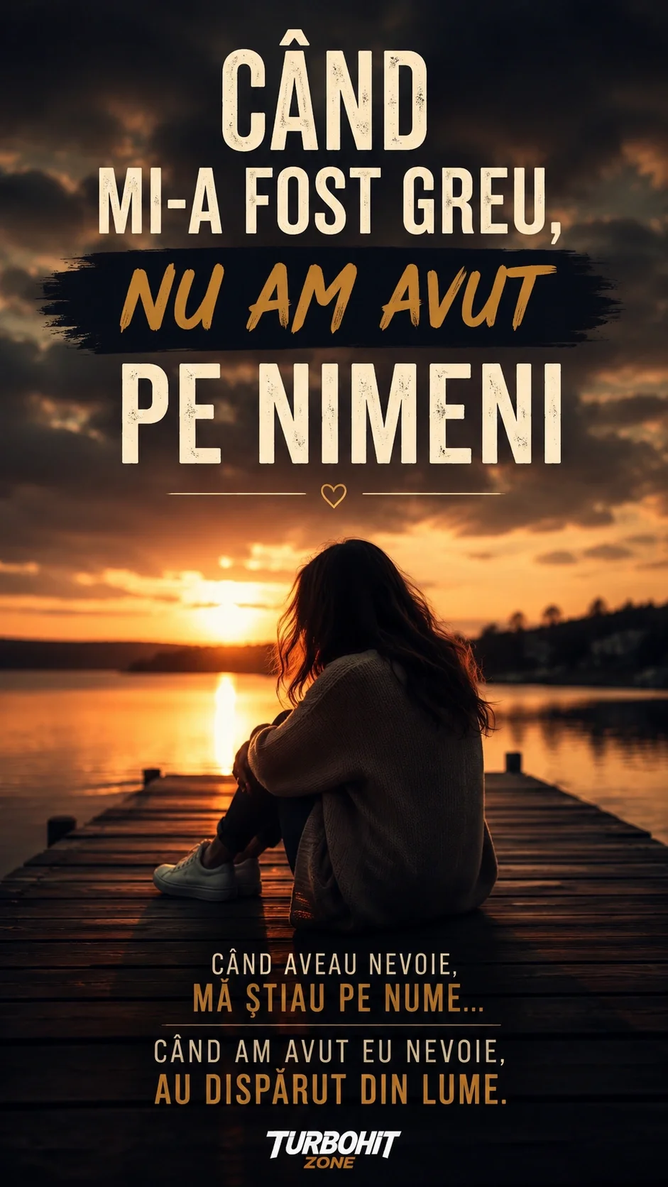 Când mi-a fost greu, nu am avut pe nimeni | TurboHit Zone